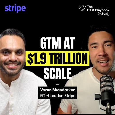 Stripe's GTM Leader Reveals His Playbook Behind The Numbers Stripe's GTM Leader Reveals His Playbook Behind The Numbers