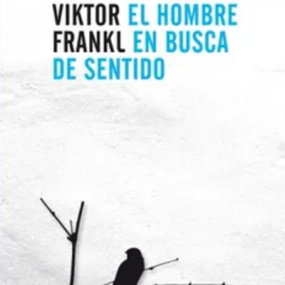 #16 El hombre en busca del sentido de Viktor E. Frankl