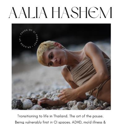 Aalia Hashem - Moving To Thailand, The Art of the Pauses, & Navigating Challenges in Communities Aalia Hashem - Moving To Thailand, The Art of the Pauses, & Navigating Challenges in Communities