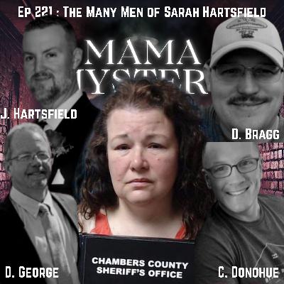 Ep 221 : The Many Men of Sarah Hartsfield Ep 221 : The Many Men of Sarah Hartsfield