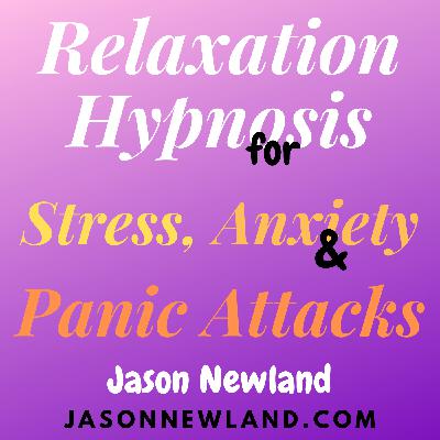 Sleep Hypnosis Weekly #46 "DEEP RELAX & SLEEP" (Jason Newland) (1st July 2020) Sleep Hypnosis Weekly #46 "DEEP RELAX & SLEEP" (Jason Newland) (1st July 2020)