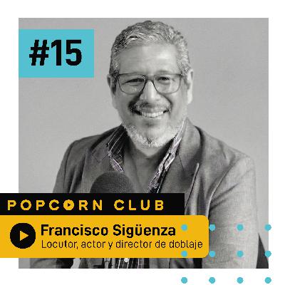 Francisco Sigüenza. La voz del villano más odiado de The Boys - EP 15 Francisco Sigüenza. La voz del villano más odiado de The Boys - EP 15