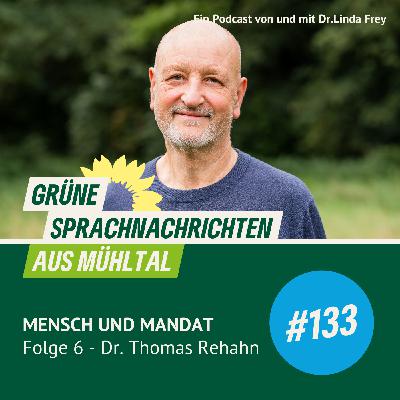 Folge 133 Mensch und Mandat Folge 6 - Thomas Folge 133 Mensch und Mandat Folge 6 - Thomas