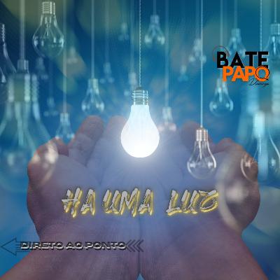 Há uma luz no "Direto ao Ponto". Preocupado com o trabalho, filhos, dinheiro e a sociedade?