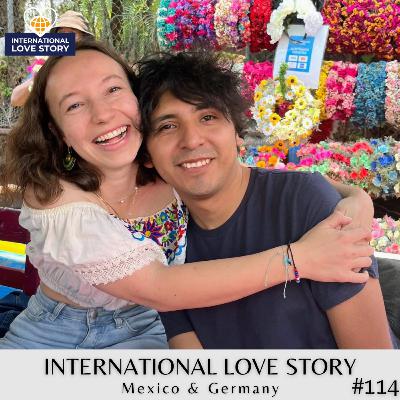 #114 She Fell in Love One Week Before Leaving Mexico