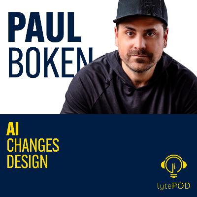 AI Changes Design - Paul Boken