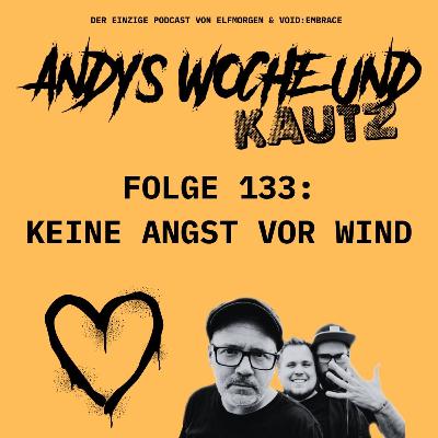 133: Keine Angst vor Wind