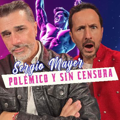 Sergio Mayer Polémico y sin censura Sergio Mayer Polémico y sin censura