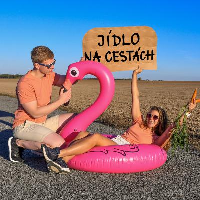 #14 JÍDLO NA CESTÁCH - lifehacky na trek i all inclusive