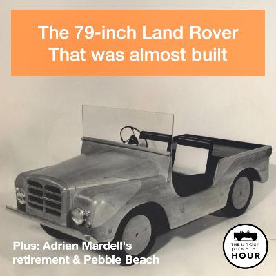 Adrian Martel's Retirement and The History of Land Rover's Mini 4x4