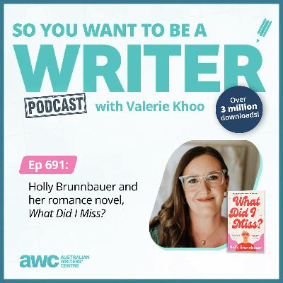 Writing Podcast Episode 691: Holly Brunnbauer and her romance novel, 'What Did I Miss?' Writing Podcast Episode 691: Holly Brunnbauer and her romance novel, 'What Did I Miss?'