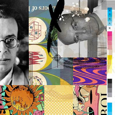 Episode 125: The Origin Story of Psychedelia Episode 125: The Origin Story of Psychedelia