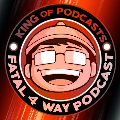 Fatal 4 Way Podcast - #Chapter111: UNDISPUTED ERA, LOS MALOS DE PINOCHO