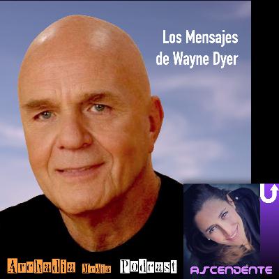 15 | Los Mensajes de Wayne Dyer 15 | Los Mensajes de Wayne Dyer