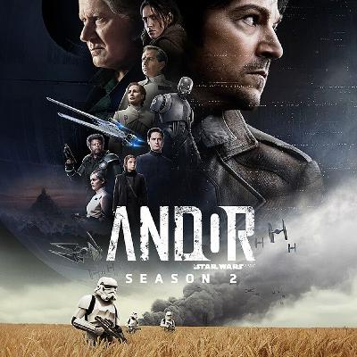 Episode 168: Andor Season 2 Episodes 1-3 Review
