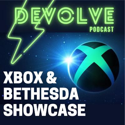 Devolve na Segunda 76 - XBOX & Bethesda Showcase