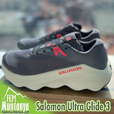 Fem Muntanya EXPRESS - Test i exàmen a les Salomon Ultraglide 3