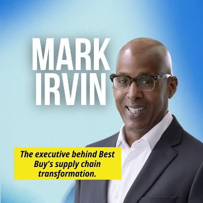 How Best Buy’s Supply Chain Chief Sees AI Transforming Retail - Mark Irvin with NRF’s Jill Dvorak & Alex Rezvan