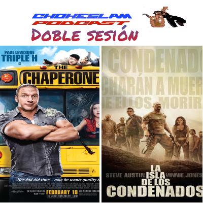 Chokeslam Cine: La isla de los condenados y The chaperone Chokeslam Cine: La isla de los condenados y The chaperone