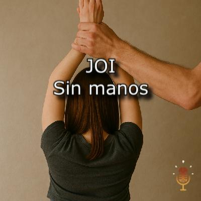 JOI sin manos (V) - Audio erótico para mujeres (contenido explicito)