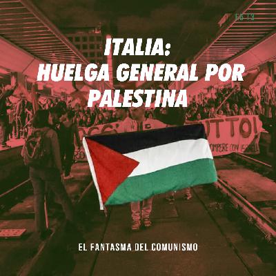 Italia: Huelga general por Palestina