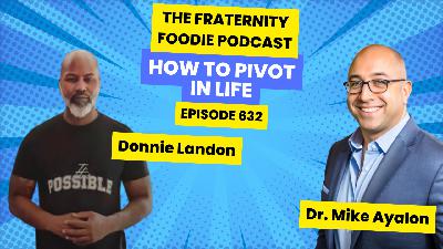 Donnie Landon: How to Pivot in Life Donnie Landon: How to Pivot in Life