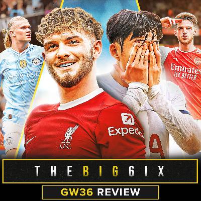 S4 Ep69: GW36 REVIEW | LIVERPOOL SMOKE SPURS! | ARSENAL & CITY TITLE WAR CONTINUES! | CHELSEA HAMMER HAMMERS!