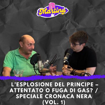L’esplosione del Principe – Attentato o fuga di gas? / Speciale Cronaca Nera | AfterTalk 4# (VOL. 1)