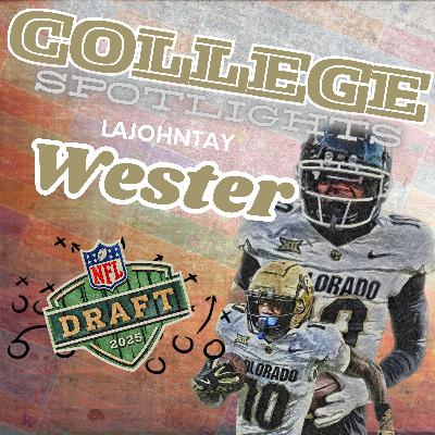 LaJohntay Wester: The Hidden Gem with WR2 Upside?