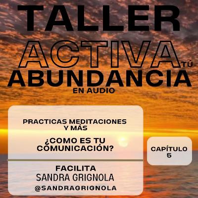ACTIVA TU ABUNDANCIA - CAP.5 - - #prosperidad #abundancia ACTIVA TU ABUNDANCIA - CAP.5 - - #prosperidad #abundancia