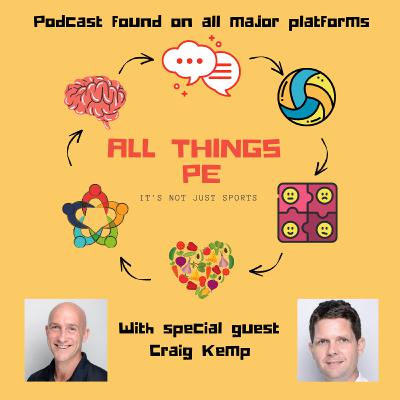 Episode 3 - PE and Technology With Craig Kemp