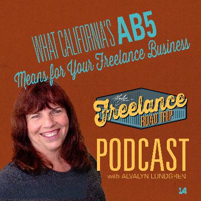 What California's AB 5 Means For Your Freelance Business