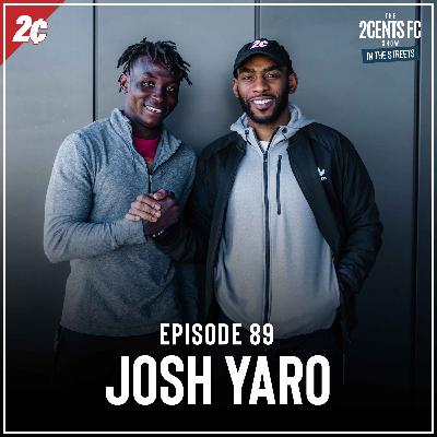 Right To Dream, Putting on for CITY and Jollof Wars w/ Josh Yaro |  Episode:89