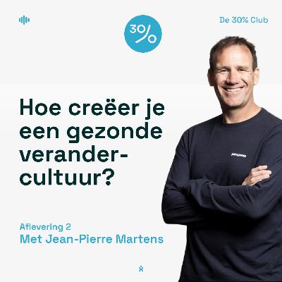 Hoe creëer je een gezonde verandercultuur?