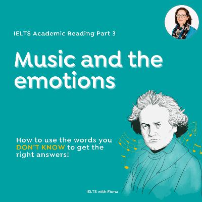IELTS Reading: Music and the emotions