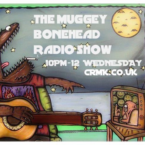 THE MUGGY BONEHEAD RADIO SHOW