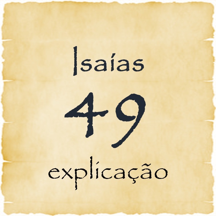 Isaías 49 explicação episode artwork