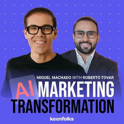 #17 - AI Implementation Frameworks: Digital Transformation Best Practices with Roberto Tovar