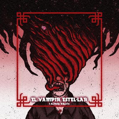 La Llibreria d'Arkham 31: El Vampir Estel·lar, El que viu a les Tenebres i L’Ombra del Campanar