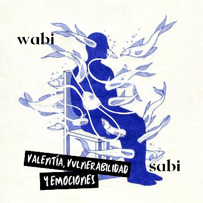 Valentía, vulnerabilidad y emociones