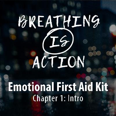 Chapter 1: Emotional First Aid Kit