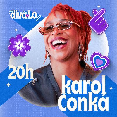 KAROL CONKÁ NO DIVÃ DA LO - EP 02 | 2° Temp KAROL CONKÁ NO DIVÃ DA LO - EP 02 | 2° Temp