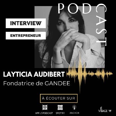 Interview de Layticia Audibert, la fondatrice de Gandee, une solution qui permet aux entreprises de devenir engagées et solidaires, de mobiliser leur écosystème au profit d’associations de confiance Interview de Layticia Audibert, la fondatrice de Gandee, une solution qui permet aux entreprises de devenir engagées et solidaires, de mobiliser leur écosystème au profit d’associations de confiance