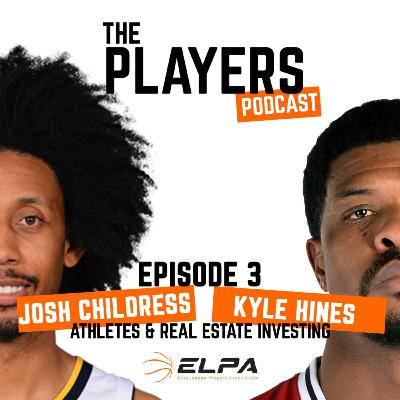 Josh Childress - Athletes & Real Estate Investing