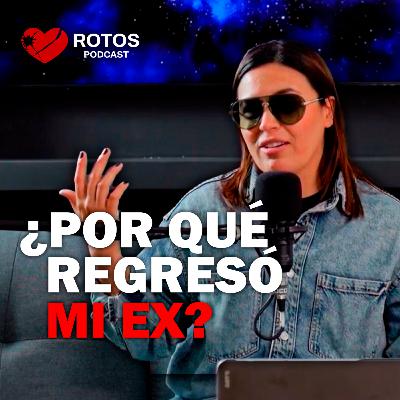 ¿Por qué volvió a mi vida?