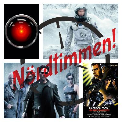 Nördtimmen avsnitt 30: Topp 10 Sci-fi filmer