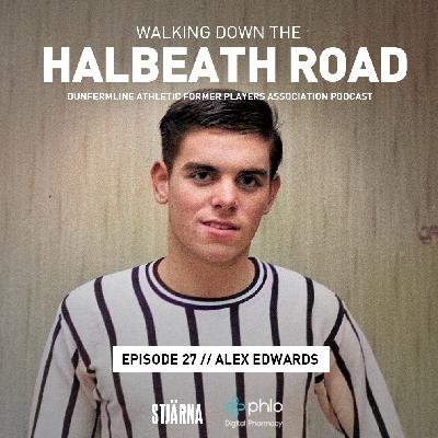 Episode 27 - Alex Edwards Episode 27 - Alex Edwards