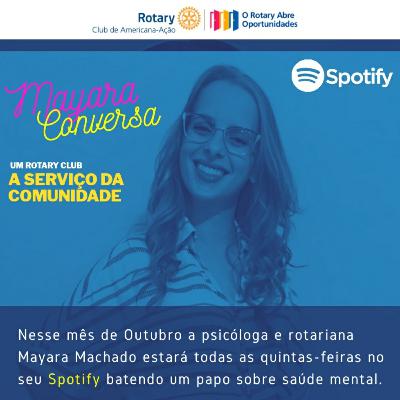 Mayara Conversa - Saúde Mental - Episódio 1