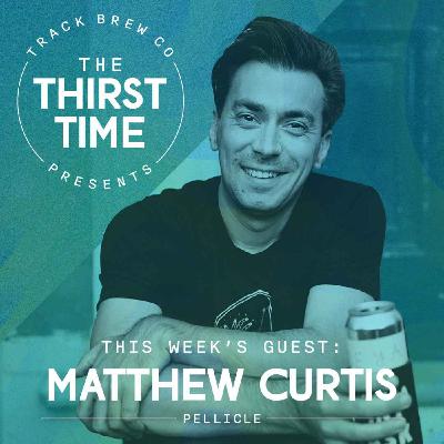 S3 - E6 - The Thirst Time - Matthew Curtis - Pellicle