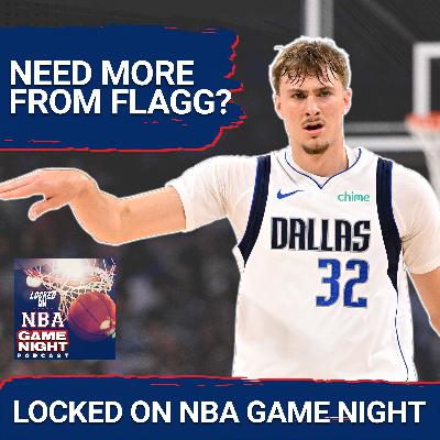 GAME NIGHT: Did Cooper Flagg Show Enough in his Dallas Mavericks' Debut? + Houston Rockets Offensive Issue?